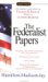 The Federalist Papers (Signet Classics (Paperback))